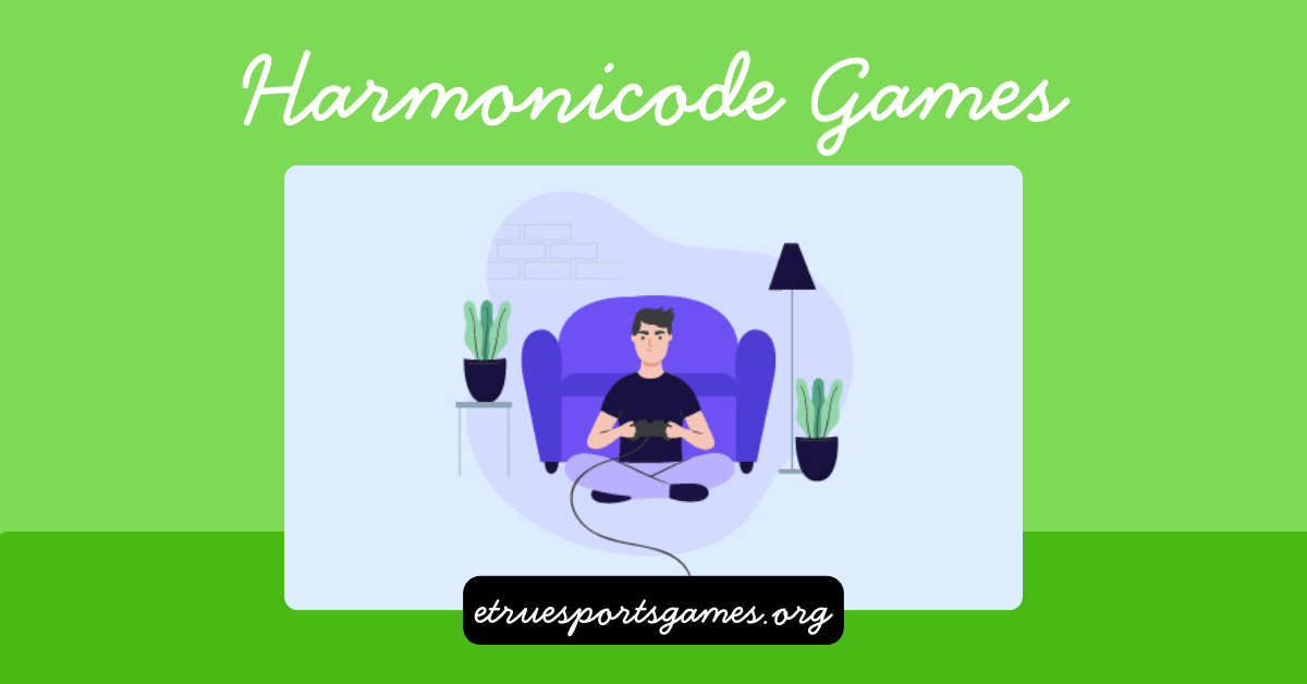 Harmonicode Games