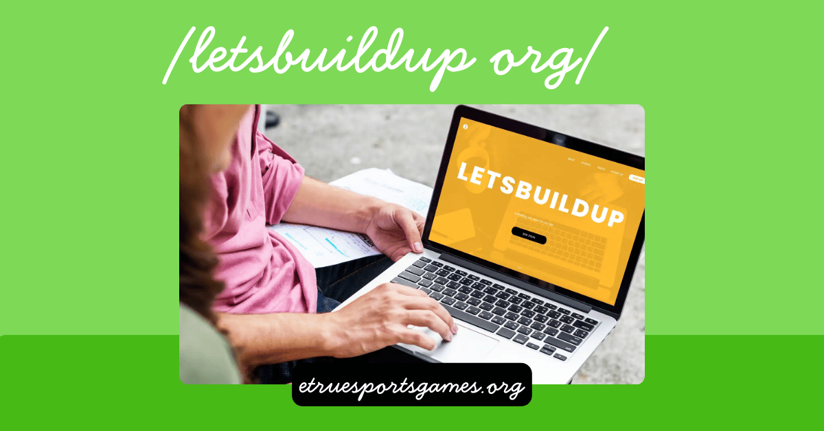 /letsbuildup org/